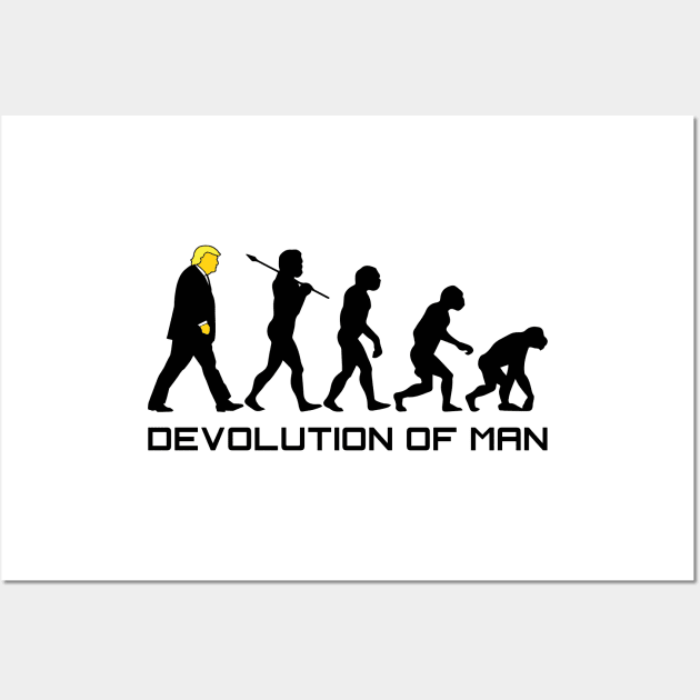 Devolution Of Man Wall Art by TrulyMadlyGeekly